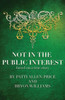 Not In The Public Interest