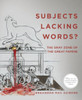Subjects Lacking Words?: The Gray Zone Of The Great Famine (Famine Folio)