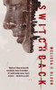Switchback: A Nightshades Novel (Nightshades, 2)