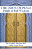 The Door Of Peace: Pearls Of Sufi Wisdom