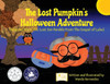 The Lost Pumpkin'S Halloween Adventure: Adapted From The Lost Son Parable From The Gospel Of Luke