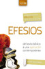 Comentario B?blico Con Aplicaci?N Nvi Efesios: Del Texto B?blico A Una Aplicaci?N Contemporßnea (Comentarios B?blicos Con Aplicaci?N Nvi) (Spanish Edition)