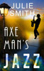 Axeman'S Jazz (The Skip Langdon)