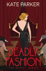 Deadly Fashion (Deadly Series)
