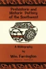 Prehistoric And Historic Pottery Of The Southwest: A Bibliography
