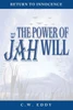 The Power Of Jah Will: Return To Innocence