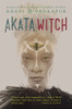 Akata Witch (Turtleback School & Library Binding Edition)