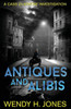 Antiques And Alibis (Cass Claymore Investigates)