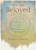 We Are Beloved: A Lenten Journey With Protestant Prayer Beads