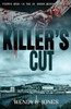Killer'S Cut: Di Shona Mckenzie Mysteries Book 4 (The Di Shona Mckenzie Mysteries)
