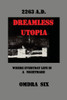 Dreamless Utopia (Doomsday Team)