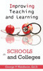 Improving Teaching And Learning In Schools And Colleges