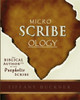 Microscribeology: The Biblical Authority Of The Prophetic Scribe