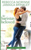 The Barista'S Beloved (River Hill)