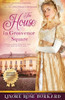 The House In Grosvenor Square: A Novel Of Regency England (The Regency Trilogy)