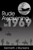 Rude Awakening In 1969
