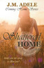 Shattered Home: A Novella (Coming Home)