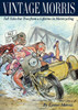 Vintage Morris: Tall Tales But True From A Lifetime In Motorcycling