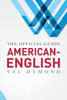 American-English: The Official Guide