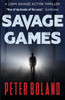 Savage Games (John Savage Thriller)