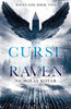 The Curse Of The Raven (Raven Son)