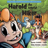 Harold The Helpful Hiker (White Mountain Children'S Adventure)