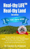 Heal-Thy Life 2Nd Edition (Life On Pupose)