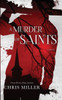 A Murder Of Saints
