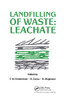 Landfilling of Waste: Leachate