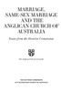 Marriage, Same-Sex Marriage And The Anglican Church Of Australia: Essays From The Doctrine Commission