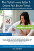 The Digital Home Seller & Online Real Estate Trends: An Insider'S Guide To Save Thousands When Selling Your Home #1 Fsbo Real Estate Book For Home-Sellers (Fsbo)