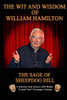 The Wit And Wisdom Of William Hamilton: The Sage Of Sheepdog Hill