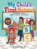 My Child'S First Haircut: A Preparation Guide For Parents, Children And Barbers