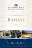 Romans (Teach The Text Commentary Series)