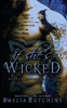 If She'S Wicked (Wicked Knights)