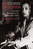 Herstories On Screen: Feminist Subversions Of Frontier Myths