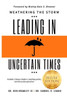 Weathering The Storm: Leading In Uncertain Times