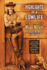 Highlights Of A Lowlife: The Autobiography Of Milan Melvin
