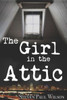 The Girl In The Attic (The Eddie Winston Series)