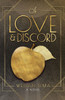 Of Love And Discord