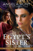 Egypt'S Sister: A Novel Of Cleopatra (The Silent Years)