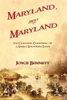 Maryland, My Maryland: The Cultural Cleansing Of A Small Southern State