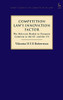 Competition Law’s Innovation Factor: The Relevant Market in Dynamic Contexts in the EU and the US (Hart Studies in Competition Law)