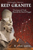 Red Granite - The Grains Of Truth Beneath The Sand Of Egypt: Ii Luxor - Karnak