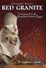 Red Granite - The Grains Of Truth Beneath The Sand Of Egypt: Iv Saqqara - Abusir