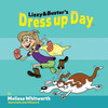 Lizzy & Buster'S Dress Up Day