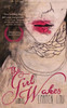 The Girl Wakes: Stories