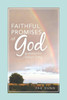 Faithful Promises Of God: Guidance For Today'S Living