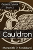 Cauldron (Once & Future)