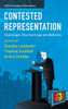 Contested Representation: Challenges, Shortcomings And Reforms (Ssrc Anxieties Of Democracy)